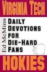 Ed McMinn - Daily Devotions for Die-Hard Fans Virginia Tech Hokies