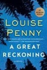 Louise Penny - A Great Reckoning