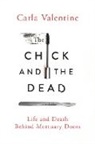 Carla Valentine - The Chick and the Dead