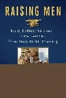 Eric Davis, Davis Eric, Davis Dina, Dina Santorelli - Raising Men