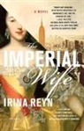 Irina Reyn - The Imperial Wife
