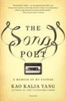 Kao Kalia Yang - The Song Poet