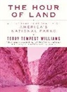 Terry Tempest Williams - The Hour of Land