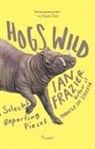Ian Frazier - Hogs Wild