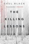 Saul Black - The Killing Lessons