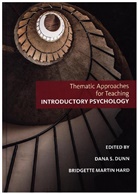 Dana Dunn, Dana S. Dunn, Bridgette Martin Hard - Thematic Approaches for Teaching Introductory Psychology