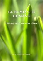Alfonso R. Themeliadou - El Rumiante Humano