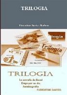 Florentino Santos Barbero - Trilogia