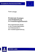 Frank Lasogga - Emotionale Anzeigen- und Direktwerbung im Investitionsgüterbereich