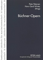 Peter Petersen, Hans-Gerd Winter - Büchner-Opern