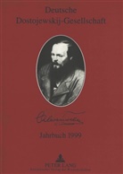 Ellen Lackner, Roland Opitz - Deutsche Dostojewskij-Gesellschaft- Jahrbuch 1999