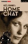 Noel Coward, Noël Coward - Home Chat