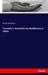 Anton Schiefner - Taranathas Geschichte des Buddhismus in Indien