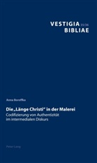 Anna Boroffka, Bruno Reudenbach - Die "Länge Christi" in der Malerei