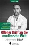 Abdennour Bidar - Offener Brief an die muslimische Welt