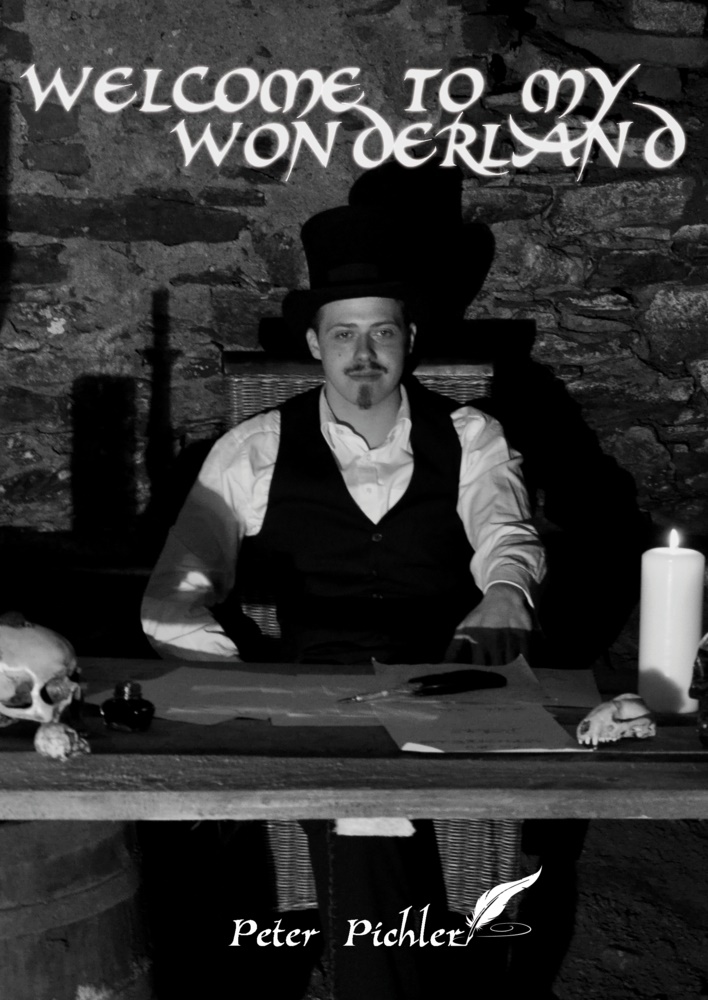 Peter Pichler - Welcome to my Wonderland