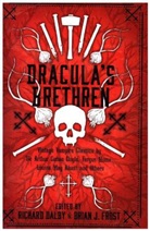 Richard Dalb, Richard Dalby, Dalby Richard, Richard Dalby, Dalby Richard, Brian J Frost... - Dracula's Brethren