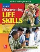McGraw-Hill, McGraw-Hill Education - Discovering Life Skills Student Activity Workbook