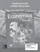 McGraw Hill, Mcgraw-Hill, Mcgraw-Hill Education - Economics: Today and Tomorrow, Reading Essentials and Note-Taking Guide, Student Workbook