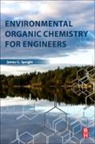 James Speight, James G (Cd-Winc Laramie Wyoming) Speight, James G. Speight, Speight James G. - Environmental Organic Chemistry for Engineers
