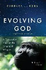 Barbara King, Barbara J King, Barbara J. King - Evolving God