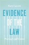 Gary Lawson, Lawson Gary - Evidence of the Law