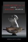 Sonya Stephens, Sonya (EDT) Stephens, Edited by Sonya Stephens, Sonya Stephens - Translation and the Arts in Modern France