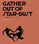 Melissa Barton, Barton Melissa - Gather Out of Star-Dust
