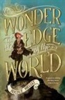 Nicole Helget - Wonder at the Edge of the World