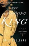 Emily Holleman - The Drowning King