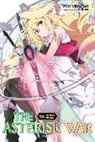 Yuu Miyazaki, Miyazaki Yuu, okiura, Yuu Miyazaki - THE ASTERISK WAR, VOL. 3 (LIGHT NOVEL)