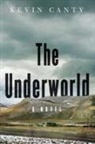 Kevin Canty - The Underworld