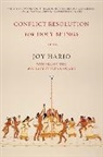 Joy Harjo, Harjo Joy - Conflict Resolution for Holy Beings