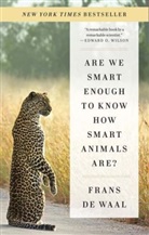 Frans de Waal, Frans de Waal - Are we smart enough to know how smart animals are ?