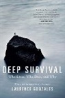 Laurence Gonzales, Gonzales Laurence, Laurence Gozales - Deep Survival