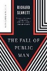 Richard Sennett - The Fall of Public Man
