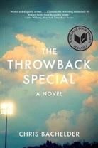 Chris Bachelder - The Throwback Special