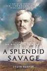 Steve Kemper, Kemper Steve - A Splendid Savage