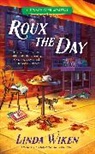 Linda Wiken - Roux the Day