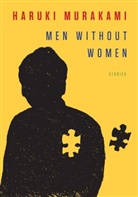 Philip Gabriel, Ted Goossen, Haruki Murakami - Men Without Women