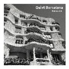 Cristina Peralta, Siobhan Wall - Quiet Barcelona