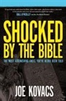 Joe Kovacs - Shocked by the Bible
