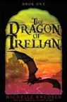 Michelle Knudsen - The Dragon of Trelian