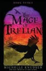 Michelle Knudsen - The Mage of Trelian