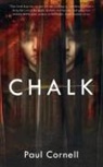 Paul Cornell - Chalk
