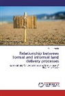 Gordon Maruta - Relationship between formal and informal land delivery processes