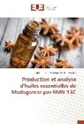 Delphin Justin Rabehaja Rakotondragaby - Production et analyse d'huiles essentielles de Madagascar par RMN 13C
