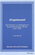 Jörg Bernig - Eingekesselt