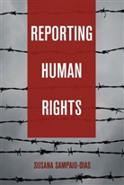 Susana Sampaio-Dias - Reporting Human Rights