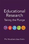 Joan Smith, Phil Wood, Philip Wood - Educational Research